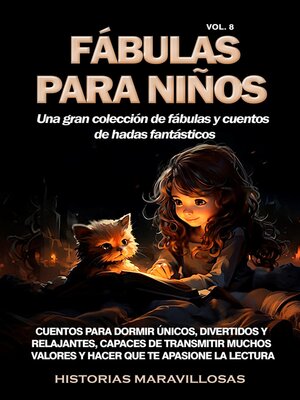 cover image of Fábulas para niños Una gran colección de fábulas y cuentos de hadas fantásticos. (Volume8)